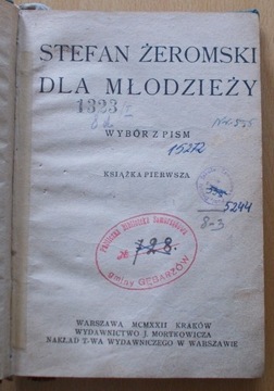 Stefan Żeromski dla młodzieży. WYBÓR PISM 1922 db+