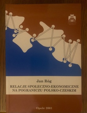 Relacje społeczno-ekonomiczne Jan Róg