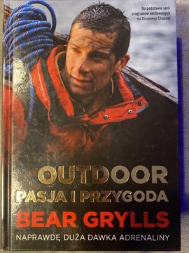 Bear grylls outdoor pasja i przygoda twarda 9/10