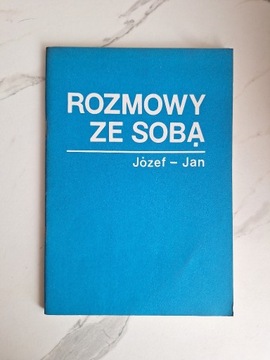 ROZMOWY ZE SOBĄ 