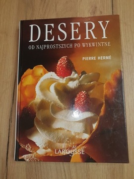 P. Herme Desery - Od najprostszych po wykwintne