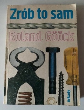 Zrób to sam Roland Goock