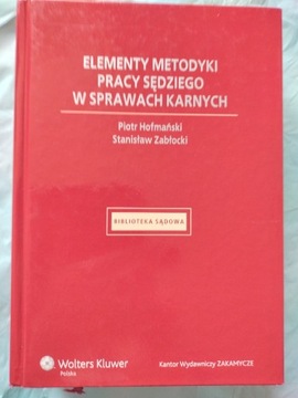 Elementy metodyki pracy sędziego w sprawach karny