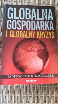 Globalna gospodarka i globalny kryzys