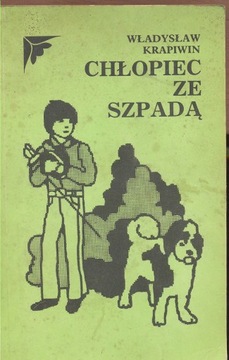 Chłopiec ze Szpadą - Władysław Krapiwin