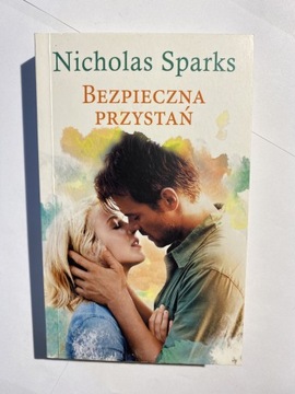 Bezpieczna Przystań Nicholas Sparks