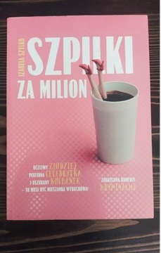 "Szpilki za milion" Izabea Szylko