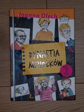 Dynastia Miziołków - Joanna Olech