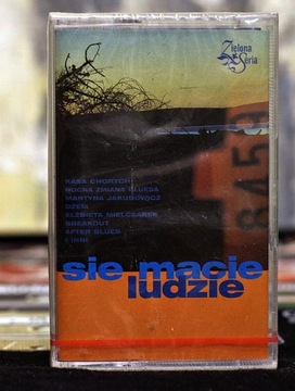 Sie Macie Ludzie - Various, kaseta, folia