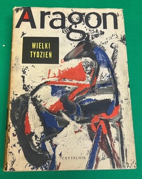 Wielki tydzień Louis Aragon