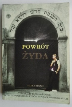 Powrót Żyda - Katka Reszke