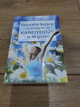 Naturalne kuracje na pozbycie się kandydozy w 48h