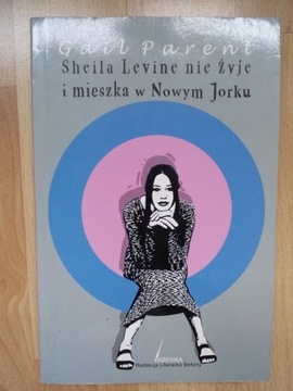 Sheila Levin nie żyje i mieszka w Nowym Jorku