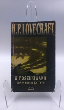 W poszukiwaniu nieznanego Kadath H.P. Lovecraft