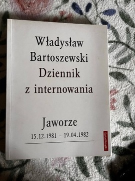 Władysław Bartoszewski - Dziennik z internowania