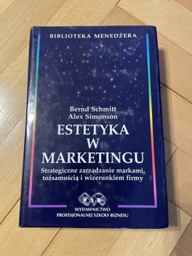 Bernd Schmitt, Alex Simonson Estetyka w marketingu