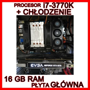 Procesor i7-3770k + MSI Z77A-G43 + 16 GB RAM + chł