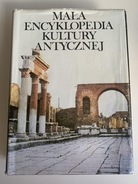 Mała Encyklopedia Kultury Antycznej A-Z