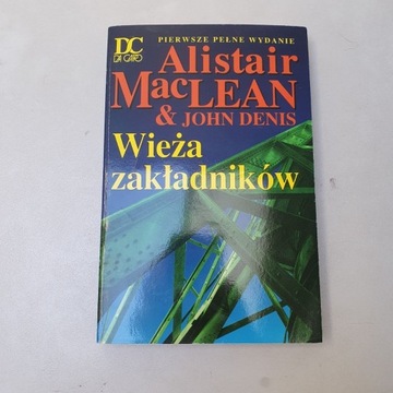 Alistair MacLean Wieża zakładników