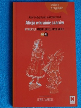 ALICJA W KRAINIE CZARÓW ,wersja POLSKA I ANGIELSKA