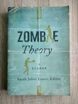Zombie Theory: A Reader group work