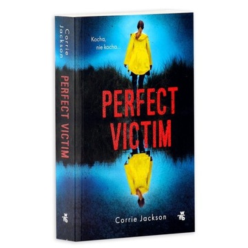 Perfect victim Carrie Jackson