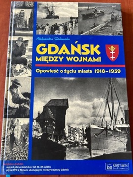 Gdańsk Między Wojnami Opowieść Tarkowska
