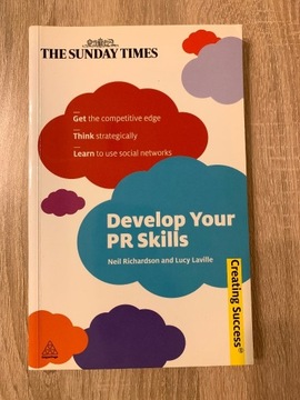 Develop Your PR Skills – N. Richardson, L. Laville