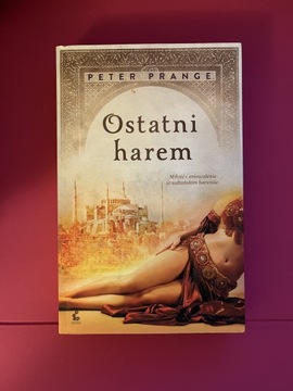 Peter Prange - Ostatni harem