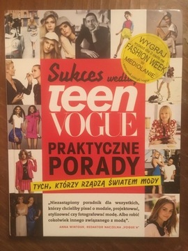 Sukces według Teen Vogue praktyczne porady