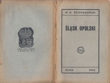 Śląsk Opolski / Opole / – Dziewanowski 1945r Rzym