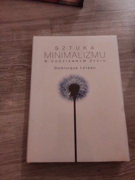 Sztuka minimalizmu - Dominique Loreau