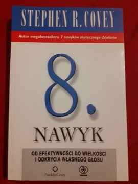8. Nawyk - Stephen R. Covey