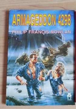 Philip Francis Nowlan Armageddon 4298