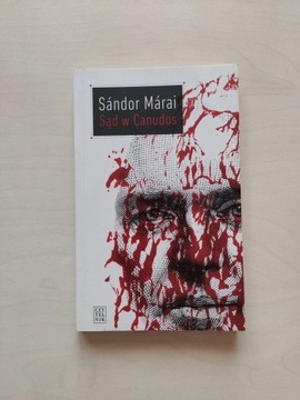 Sandor Marai Sąd w Canudos