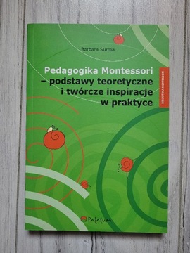  Pedagogika Montessori podstawy teoretyczne SURMA