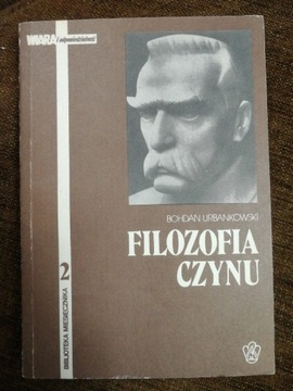 Filozofia czynu Bohdan Urbanowicz 