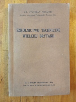 Płużański, Szkolnictwo techniczne 1941