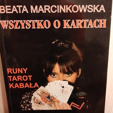 Wszystko o kartach - Beata Marcinkowska