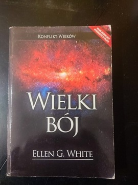 Wielki bój  Ellen G. White