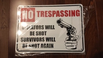 Tablica NO Trespassing 
