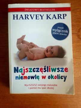 Najszczęśliwsze niemowlę w okolicy. Harvey Karp
