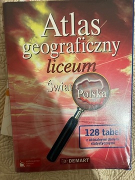 Atlas geograficzny Świat i Polska liceum