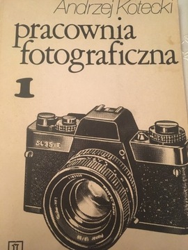 A.Kotecki "Pracownia fotograficzna" część 1