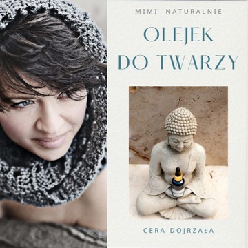 OLEJEK DO TWARZY z olejkami doTerra /  dojrzała 