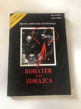 Bohater czy zdrajca 