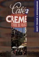 Cafe Creme Methode de francais 3 ćwiczenia