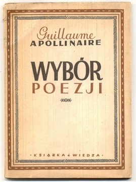 Wybór poezji - Apollinaire 1949