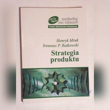 Strategia produktu Henryk Mruk