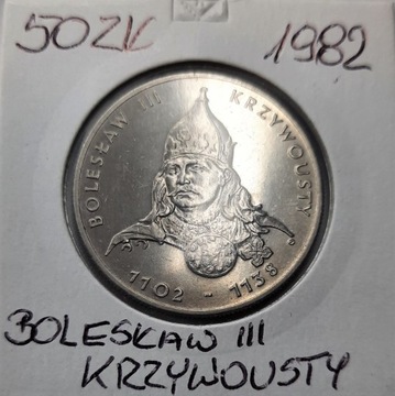 50 złotych  1982  Bolesław III Krzywousty  PRL